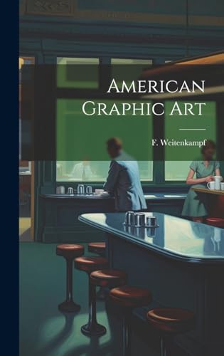 Imagen de archivo de American Graphic Art a la venta por PBShop.store US