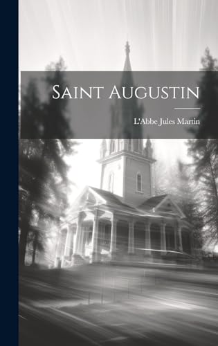 Imagen de archivo de Saint Augustin a la venta por PBShop.store US