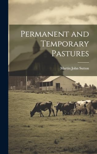 Stock image for Permanent and Temporary Pastures for sale by Ria Christie Collections