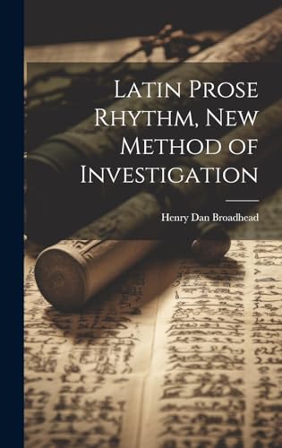 Stock image for Latin Prose Rhythm, new Method of Investigation for sale by PBShop.store US