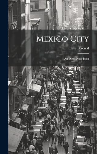 Stock image for Mexico City for sale by PBShop.store US