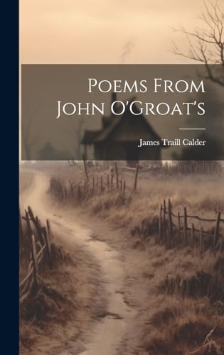 Stock image for Poems From John O'Groat's for sale by THE SAINT BOOKSTORE