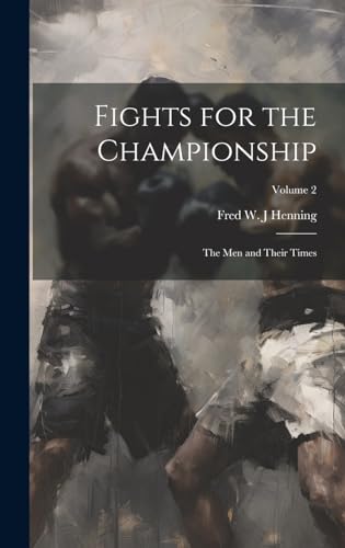 Imagen de archivo de Fights for the Championship a la venta por PBShop.store US