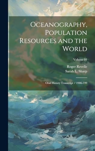 Stock image for Oceanography, Population Resources and the World for sale by PBShop.store US