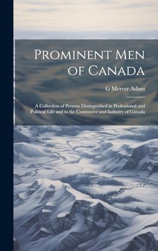 Imagen de archivo de Prominent men of Canada a la venta por PBShop.store US