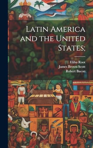 Beispielbild fr Latin America and the United States; zum Verkauf von Ria Christie Collections