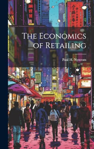 Stock image for The The Economics of Retailing for sale by PBShop.store US