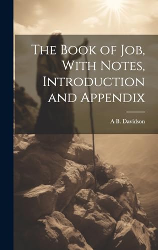Imagen de archivo de The The Book of Job, With Notes, Introduction and Appendix a la venta por PBShop.store US