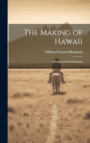 Stock image for The The Making of Hawaii; a Study in Social Evolution for sale by PBShop.store US