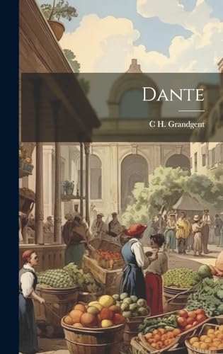 Beispielbild fr Dante zum Verkauf von THE SAINT BOOKSTORE