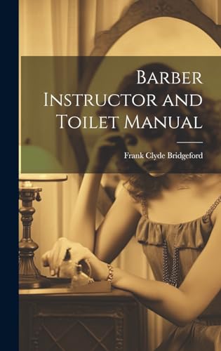 Stock image for Barber Instructor and Toilet Manual for sale by PBShop.store US