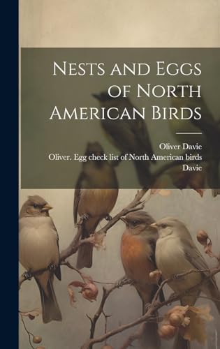 Stock image for Nests and Eggs of North American Birds for sale by PBShop.store US