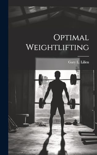 Stock image for Optimal Weightlifting for sale by PBShop.store US