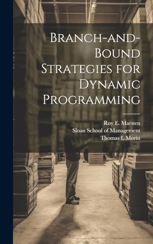 9781019950494: Branch-and-bound Strategies for Dynamic Programming