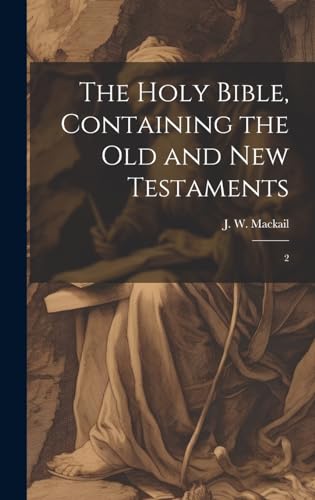 9781019951484: The Holy Bible, Containing the Old and New Testaments: 2