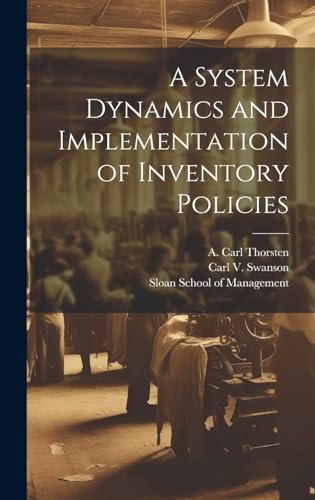 9781019955277: A System Dynamics and Implementation of Inventory Policies