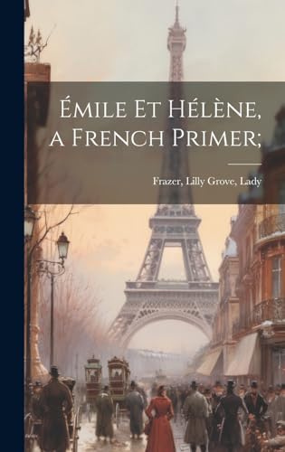 Imagen de archivo de mile et H?l?ne, a French Primer; a la venta por PBShop.store US