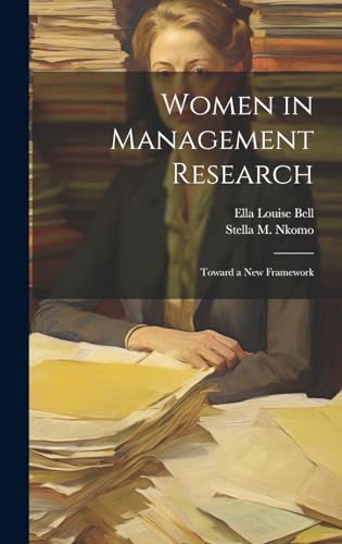 Stock image for Women in Management Research: Toward a new Framework for sale by Ria Christie Collections