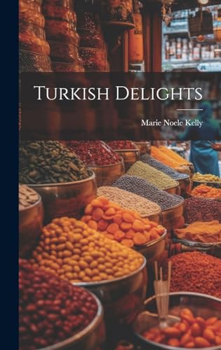 Imagen de archivo de Turkish Delights a la venta por PBShop.store US