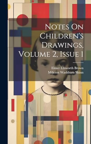 Stock image for Notes On Children's Drawings, Volume 2, issue 1 for sale by PBShop.store US