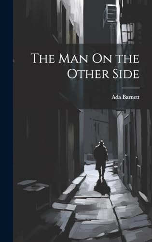 Stock image for The The Man On the Other Side for sale by PBShop.store US