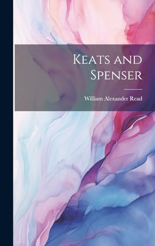 Stock image for Keats and Spenser for sale by THE SAINT BOOKSTORE