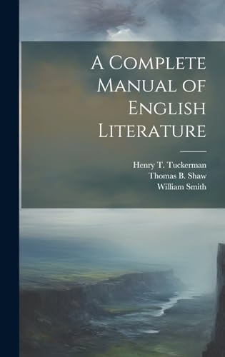 Stock image for A Complete Manual of English Literature for sale by Ria Christie Collections