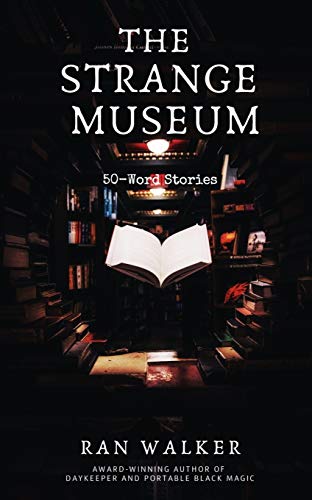 9781020001161: The Strange Museum: 50-Word Stories