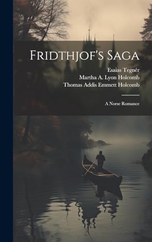 Stock image for Fridthjof's Saga: A Norse Romance for sale by Ria Christie Collections