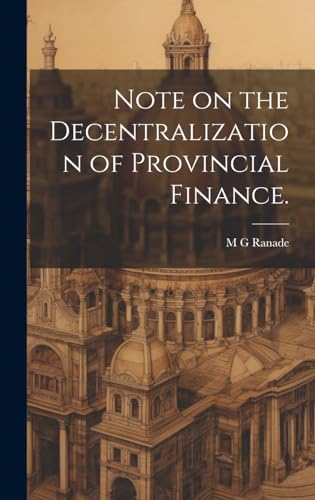 Stock image for Note on the Decentralization of Provincial Finance. for sale by PBShop.store US