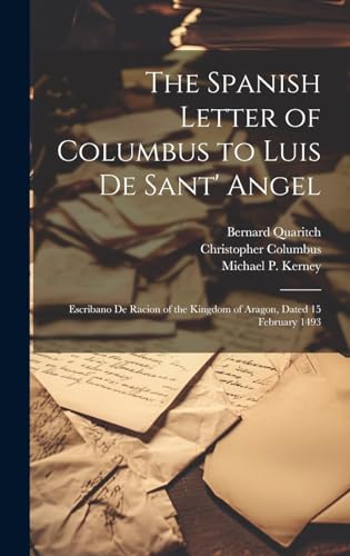 Stock image for The The Spanish Letter of Columbus to Luis De Sant' Angel for sale by PBShop.store US