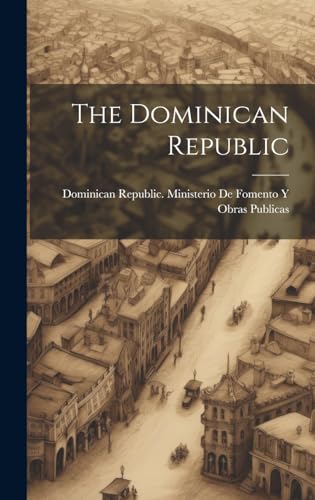 Stock image for The Dominican Republic for sale by THE SAINT BOOKSTORE