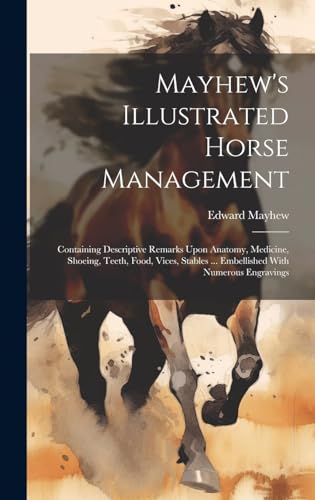 Stock image for Mayhew's Illustrated Horse Management for sale by PBShop.store US