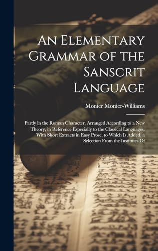 Stock image for An An Elementary Grammar of the Sanscrit Language for sale by PBShop.store US
