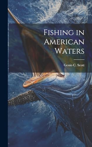 Imagen de archivo de Fishing in American Waters a la venta por THE SAINT BOOKSTORE