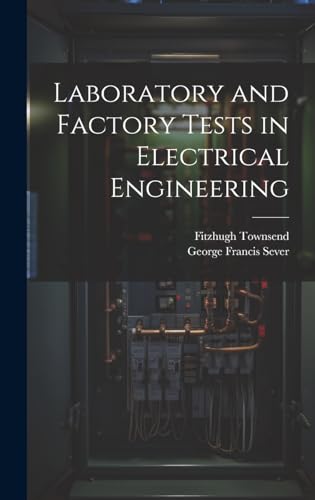 Stock image for Laboratory and Factory Tests in Electrical Engineering for sale by Ria Christie Collections
