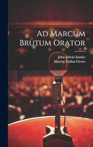Stock image for Ad Marcum Brutum Orator (Latin Edition) for sale by Ria Christie Collections