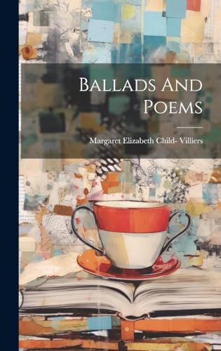 Stock image for Ballads And Poems for sale by THE SAINT BOOKSTORE