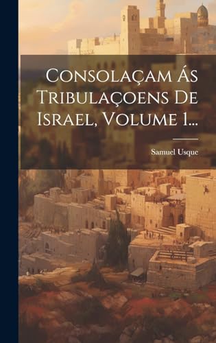 Beispielbild fr Consola?am ?s Tribula?oens De Israel, Volume 1. zum Verkauf von PBShop.store US