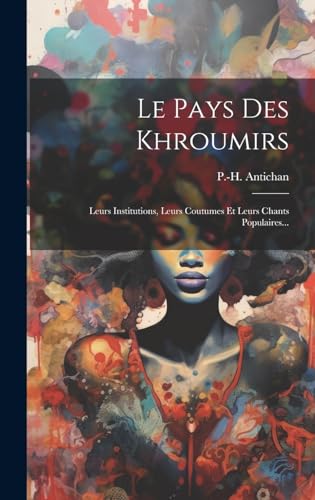 Stock image for Le Le Pays Des Khroumirs for sale by PBShop.store US