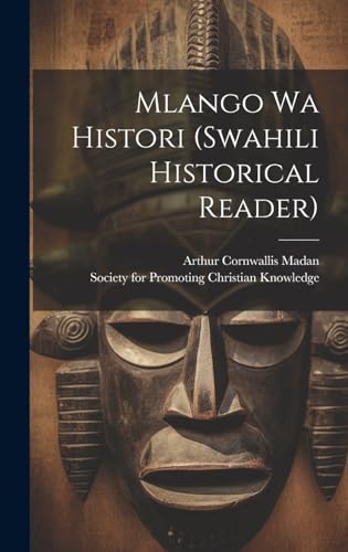 Imagen de archivo de Mlango Wa Histori (swahili Historical Reader) a la venta por PBShop.store US