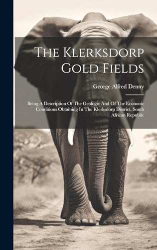 Imagen de archivo de The The Klerksdorp Gold Fields a la venta por PBShop.store US