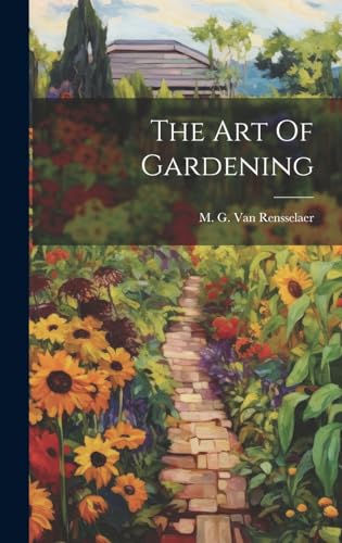 Imagen de archivo de The Art Of Gardening a la venta por THE SAINT BOOKSTORE