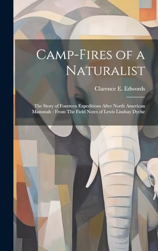 Stock image for Camp-fires of a Naturalist for sale by PBShop.store US