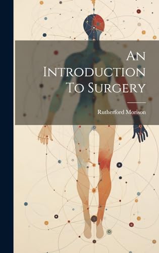 Imagen de archivo de An An Introduction To Surgery a la venta por PBShop.store US