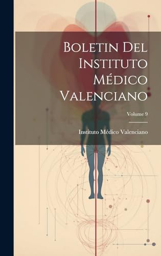 Beispielbild fr Boletin Del Instituto M?dico Valenciano; Volume 9 zum Verkauf von PBShop.store US