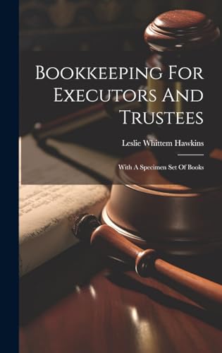 Stock image for Bookkeeping For Executors And Trustees for sale by PBShop.store US