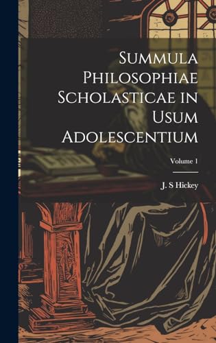 9781020219092: Summula philosophiae scholasticae in usum adolescentium; Volume 1