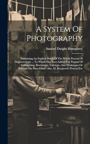 Stock image for A A System Of Photography for sale by PBShop.store US