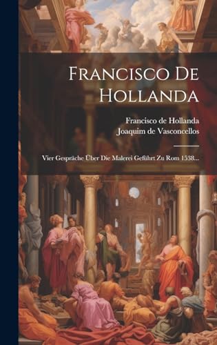 Stock image for Francisco De Hollanda for sale by PBShop.store US
